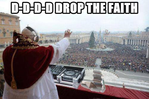 Drop The Faith!