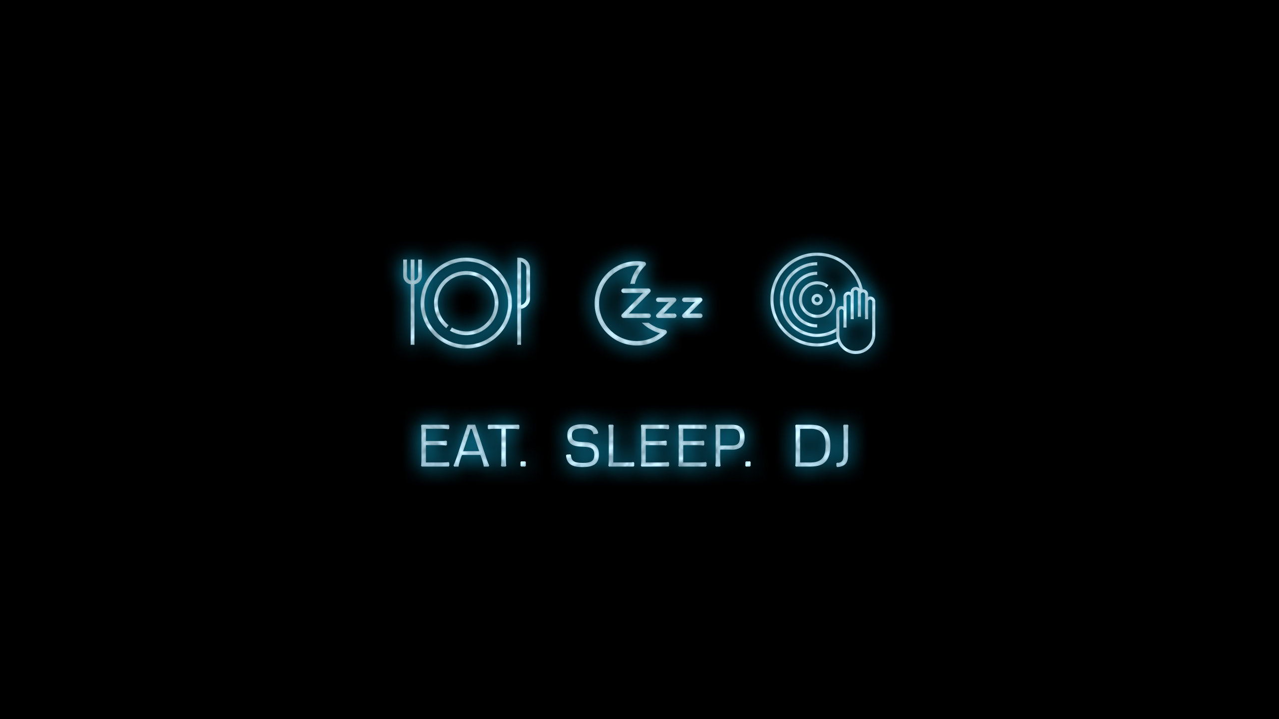 Eat, Sleep, DJ Wallpaper
