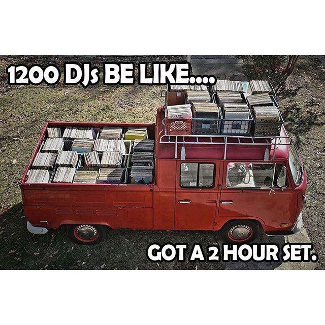 1200 DJs Be Like