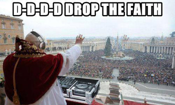 Drop The Faith!